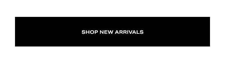 Shop New Arrivals
