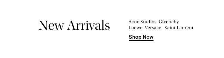 New Arrivals - Shop Now