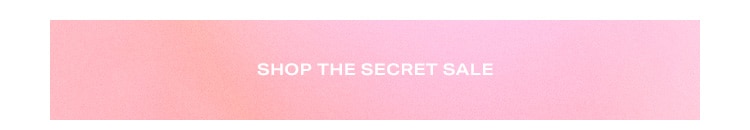 Shop the Secret Sale
