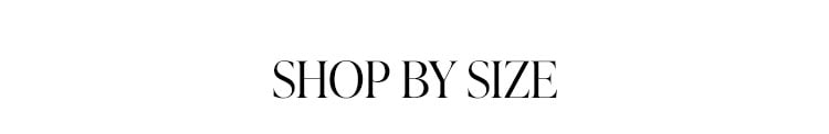 Shop by Size
