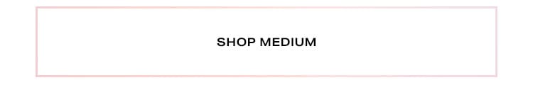 Shop by Size: Shop Medium