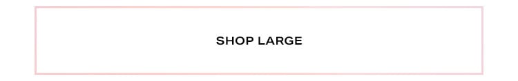 Shop by Size: Shop Large