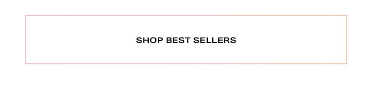 Shop Best Sellers