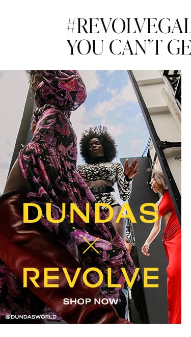 #REVOLVEgallery Brands You Can’t Get Enough of: DUNDAS x REVOLVE - Shop Now