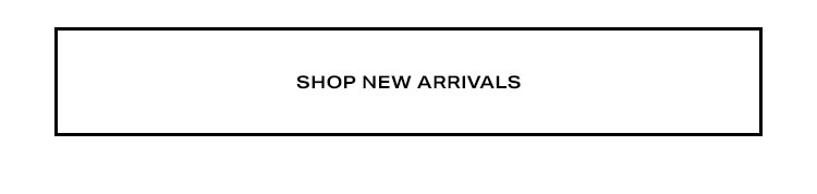 Shop New Arrivals