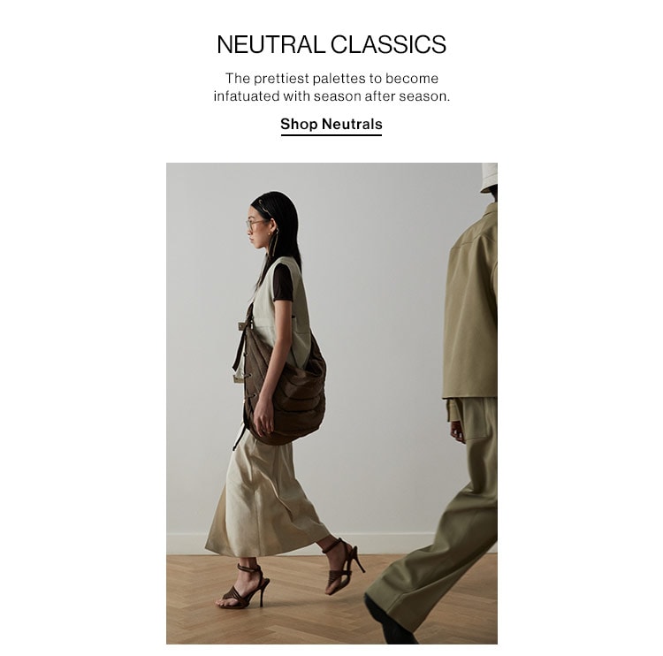 NEUTRAL CLASSICS The prettiest palettes to become infatuated with season after season, Shop Neutrals 