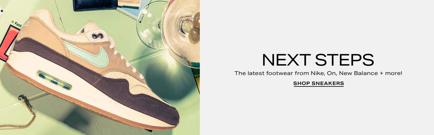 HED: Next Steps DEK: The latest footwear from Nike, On, New Balance + more! CTA: SHOP NOW