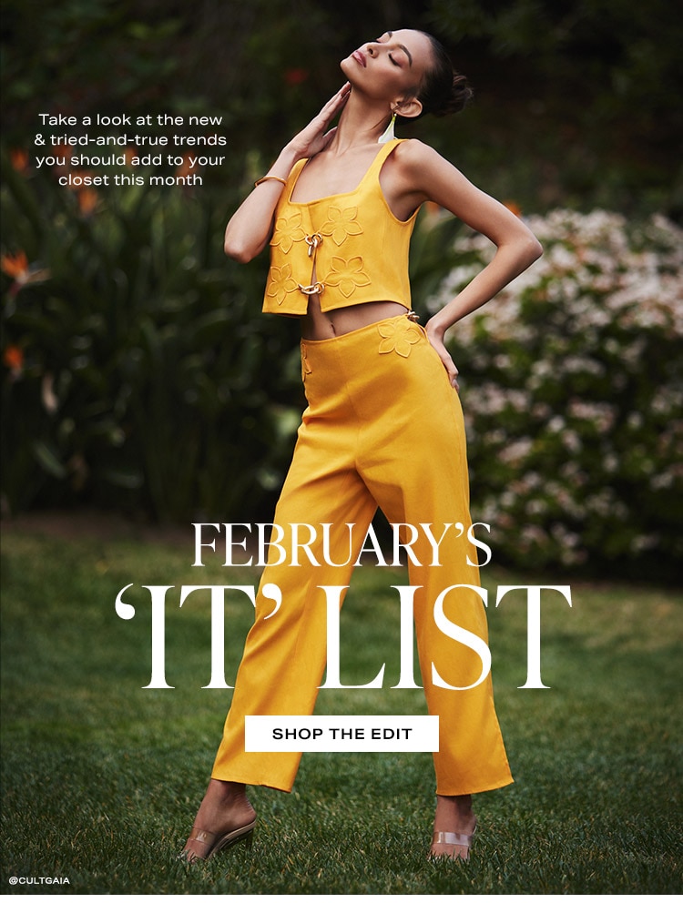 February’s 'It' List: Take a look at the new & tried-and-true trends you should add to your closet this month - Shop the Edit