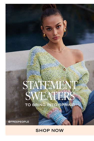 Statement Sweaters to Bring Into Spring - Shop Now