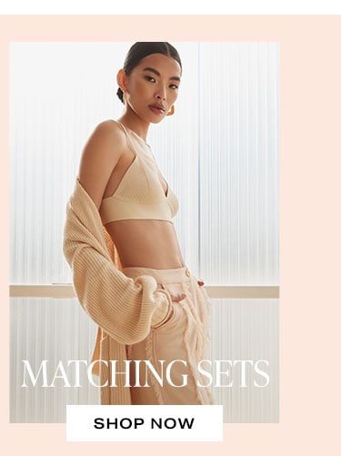  Wear It With… Matching Sets - Shop Now
