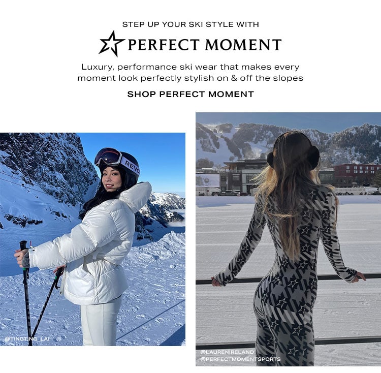 Step Up Your Ski Style With Perfect Moment: Luxury, performance ski wear that makes every moment look perfectly stylish on & off the slopes - Shop Perfect Moment