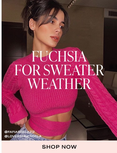 Fuchsia for Sweater Weather. Shop Now