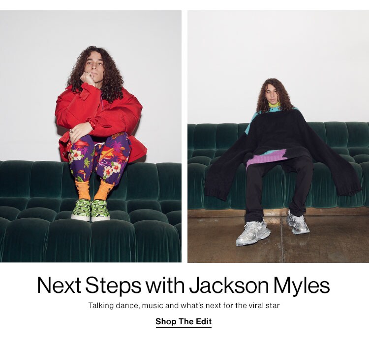 Next Steps with Jackson Myles. Shop the edit