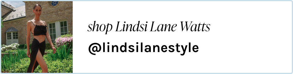 shop Lindsi Lane Watts @lindsilanestyle