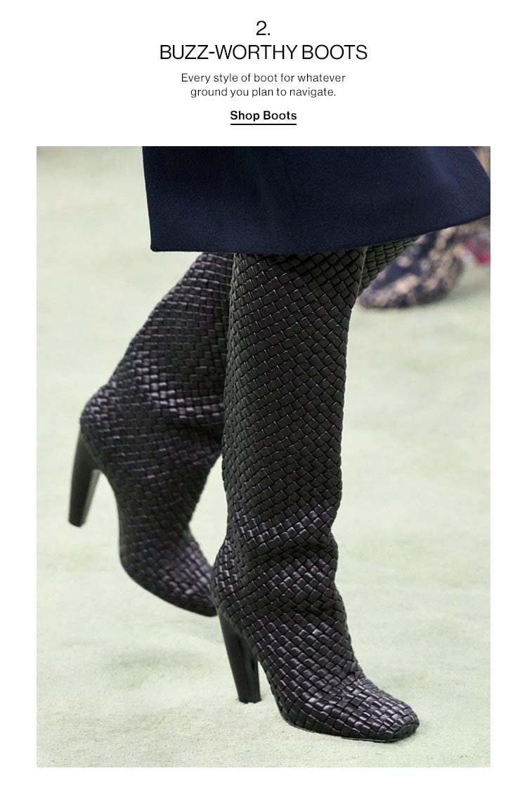 2. BUZZ-WORTHY BOOTS Every style of boot for whatever ground you plan to navigate. Shop Boots 