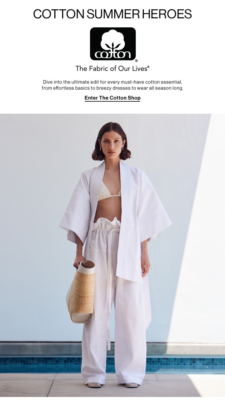 Just in Time for Summer The Cotton Shop is Live! FWRD