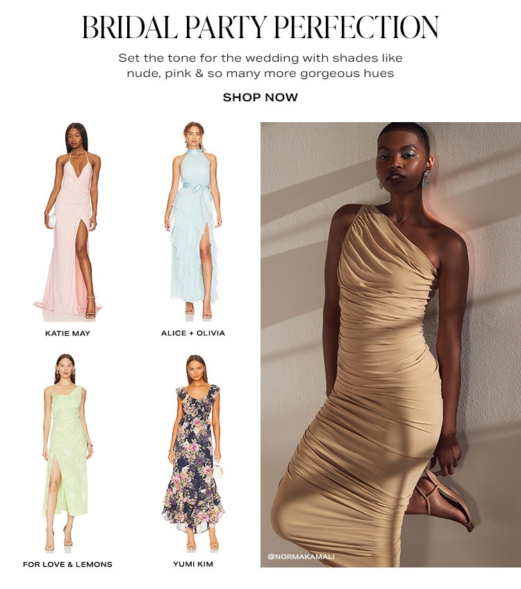 Bridal Party Perfection: Set the tone for the wedding with shades like nude, pink & so many more gorgeous hues -Shop Now