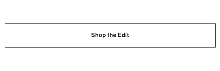  Shop the Edit 