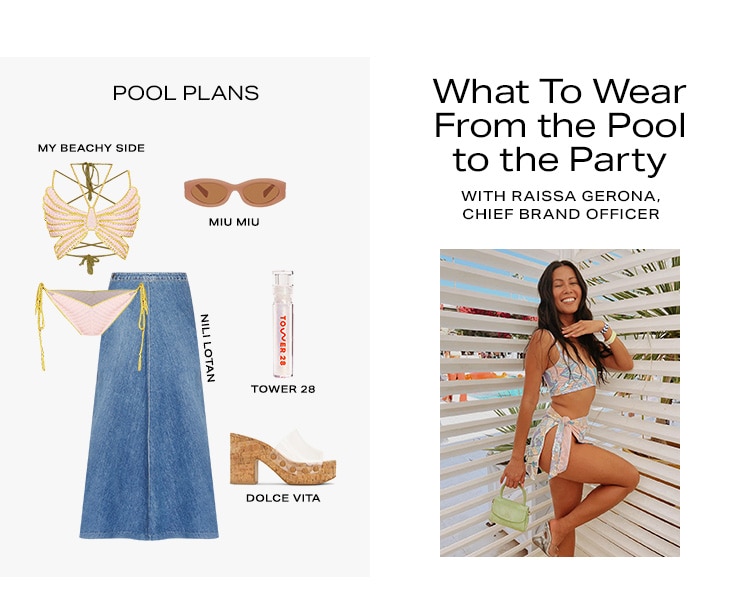 What to Wear From the Pool to the Party