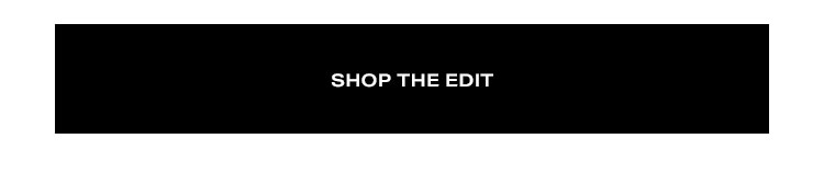 Shop the Edit