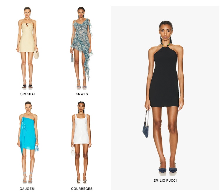 THE DRESS REPORT: Best Mini Dresses to Wear All Summer. Get a leg up in the season’s most talked about silhouette with mini dresses in naked necklines to 3D accents. Shop Dresses i SIMKHAI KNWLS l l EMILIO PUCCI GAUGES! COURREGES 