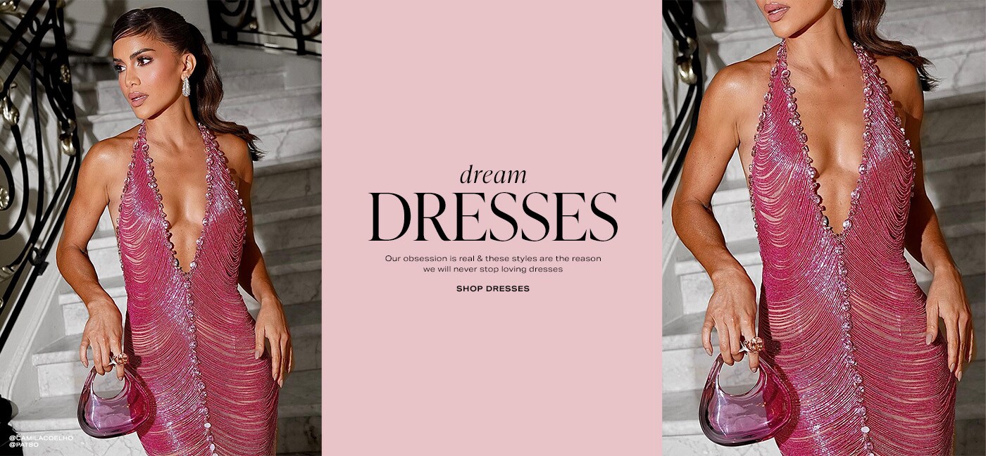 Dream Dresses. Our obsession is real & these styles are the reason we will never stop loving dresses. Shop Dresses