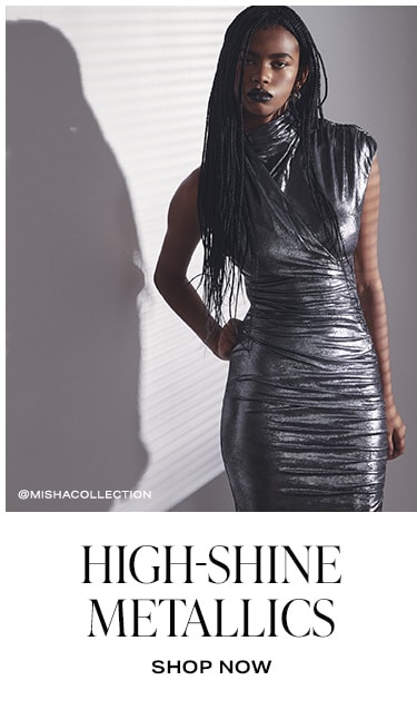 Now Trending: High-Shine Metallics - Shop Now