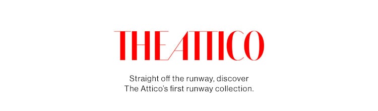 NOW LIVE The Attico s First Runway Collection FWRD