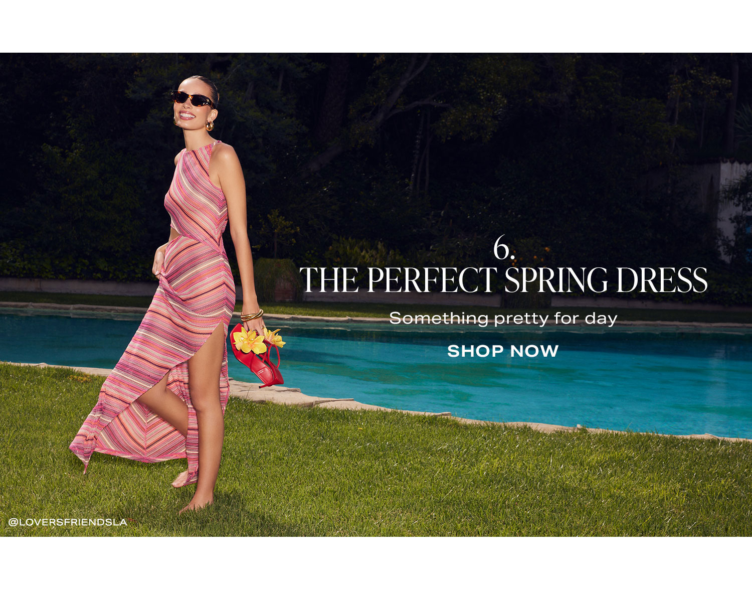 6. The Perfect Spring Dress. Shop Now.