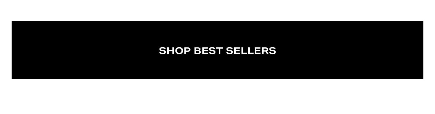 Shop Best Sellers