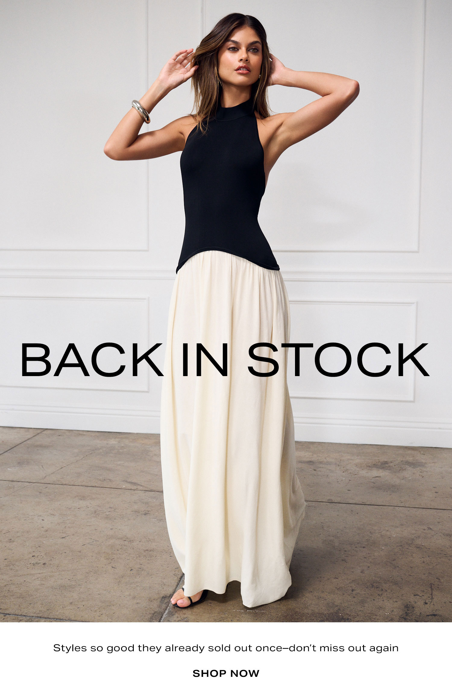 Back In Stock. Styles so good they already sold out once–don’t miss out again. Shop Now.