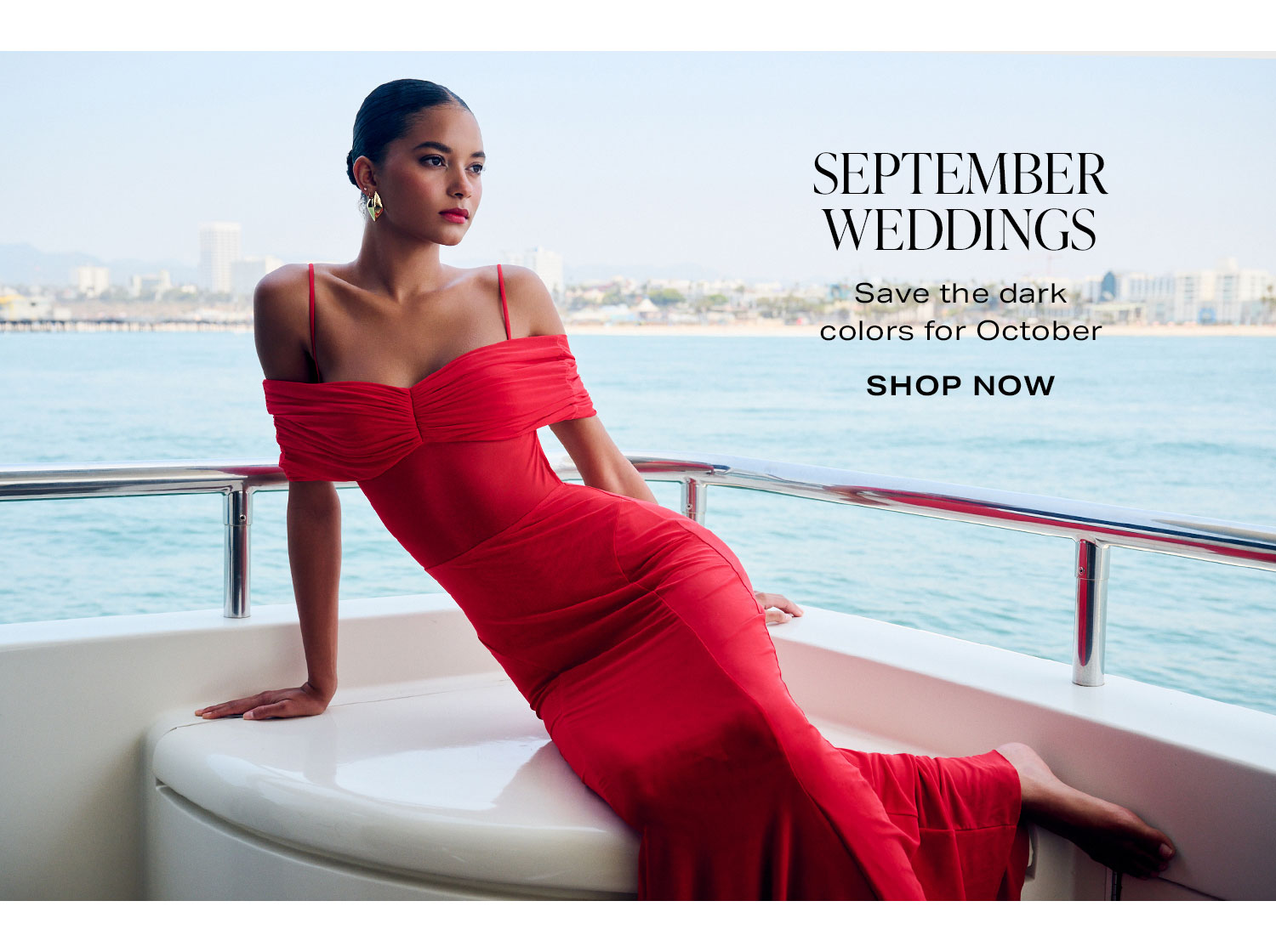 September Weddings. Shop Now.