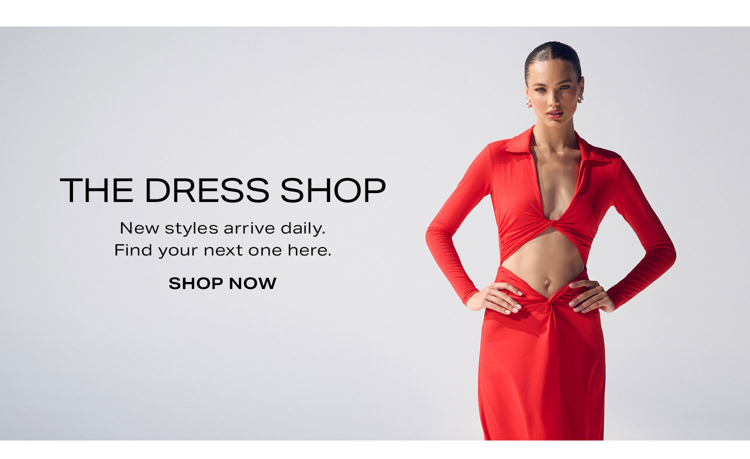 The Dress Shop. Shop Now.