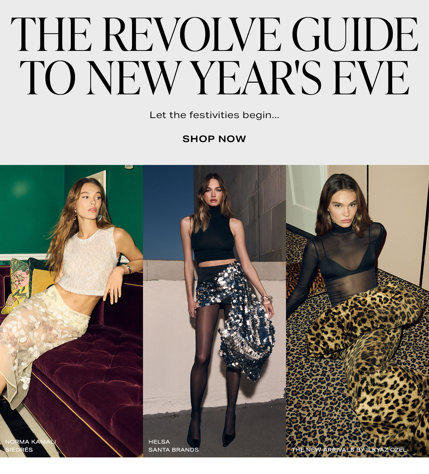 The REVOLVE Guide to New Year's Eve. Shop Now.