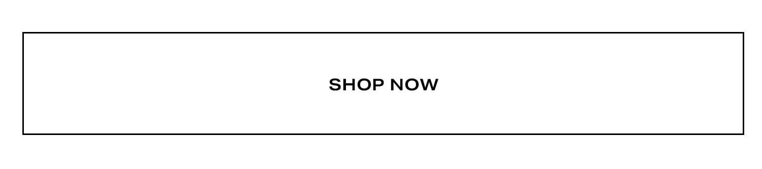 Shop Now.