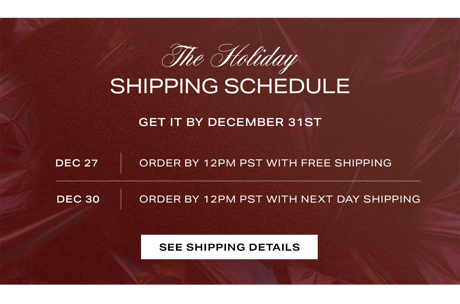 The Holiday Shipping Schedule