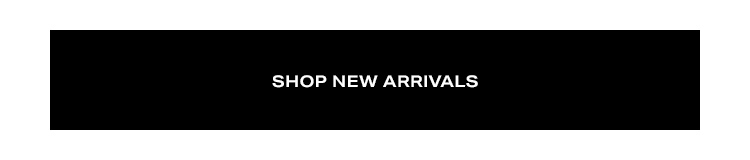 Shop New Arrivals