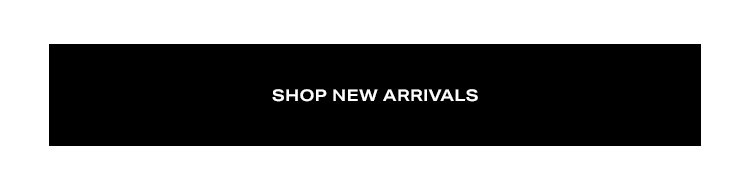 Shop New Arrivals