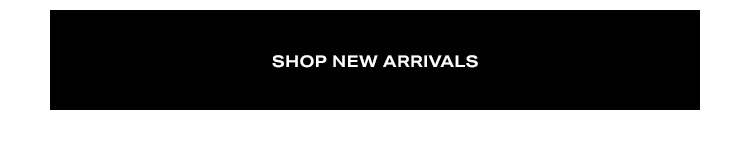 Shop New Arrivals