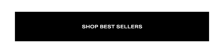 Shop best sellers