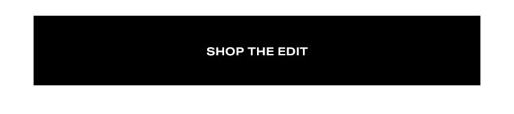 Shop the edit