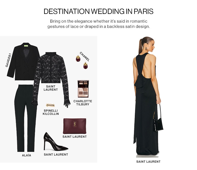 DESTINATION WEDDING IN PARIS. Bring on the elegance whether it’s said in romantic gestures of lace or draped in a backless satin design.