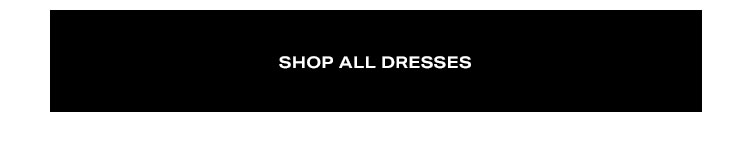 Shop All Dresses