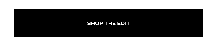 Shop the Edit