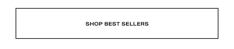 Shop best sellers