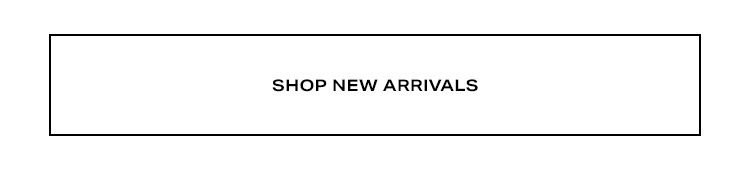 Shop New Arrivals