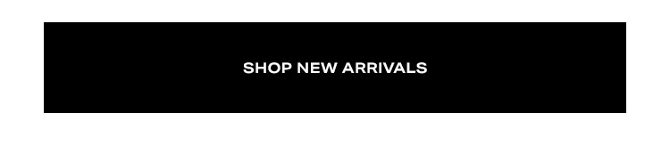 Shop New Arrivals