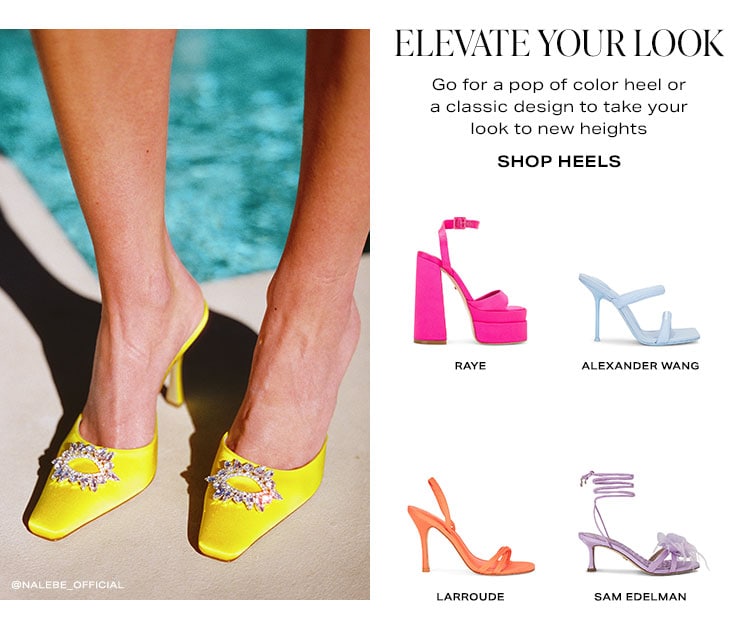 Elevate Your Look: Go for a pop of color heel or a classic design to take your look to new heights - Shop Heels