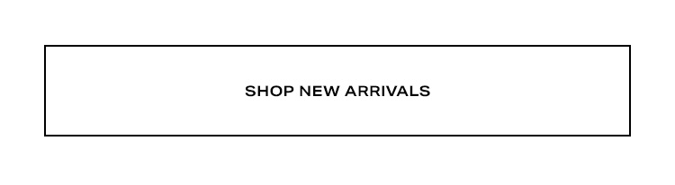 Shop New Arrivals