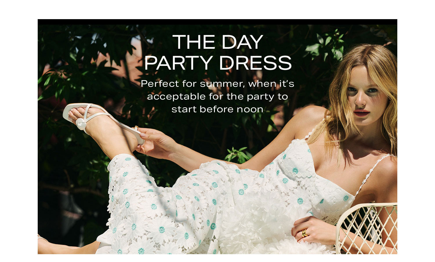 The Day Party Dress. Perfect for summer, when it’s acceptable for the party to start before noon.